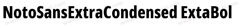 NotoSansExtraCondensed ExtaBold字体转换